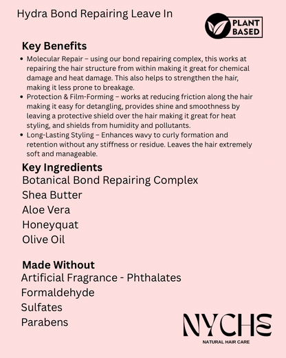 Hydra-Bond- Repairing Leave In With Honey, Aloe, & A Botanical Bond Complex
